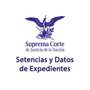 Sentencias Suprema Corte de Justicia de la Nación